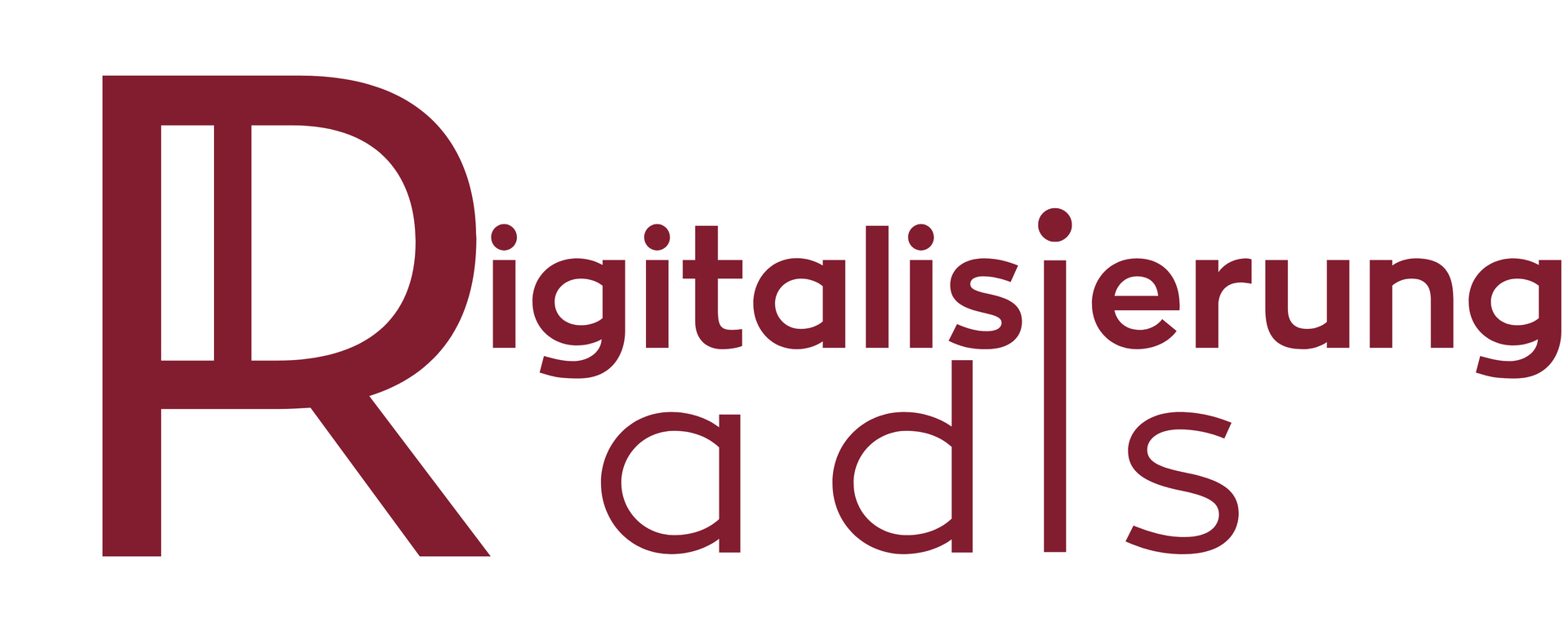 Radis Digitalisierung